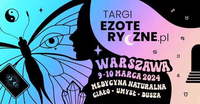 targi-ezoteryczne-i-medycyny-naturalnej-warszawa-9-10-marca-2024