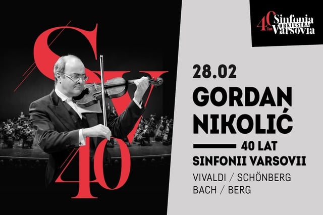 koncert-40-lat-sinfonii-varsovii-z-udzialem-gordan-nikolica-i-alejandro-cantalapiedry