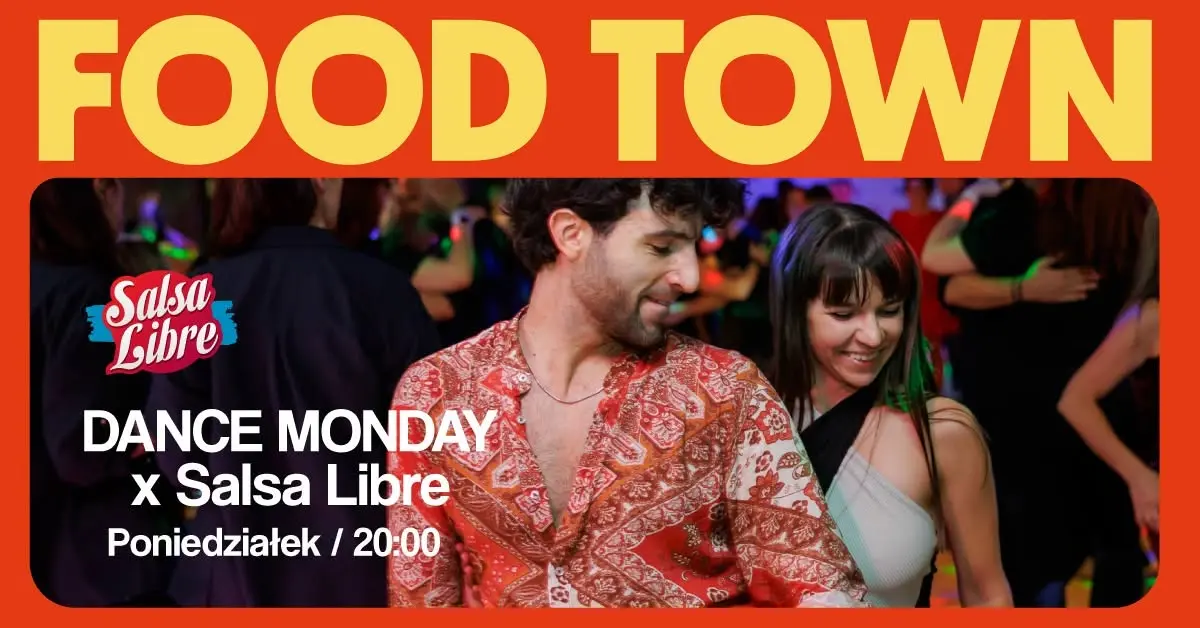 Dance Monday w FOOD TOWN x Salsa Libre